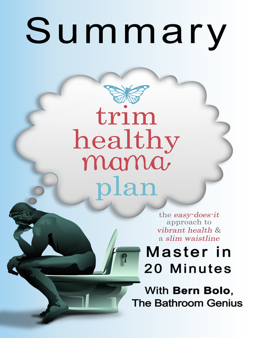 Title details for Trim Healthy Mama by Bern Bolo - Available